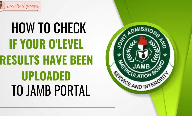 How-To-Check-if-your-Olevel-Result-have-been-uploaded-to-JAMB-portal